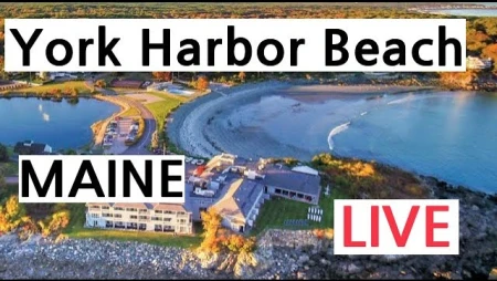 York Harbor Beach Live , Maine